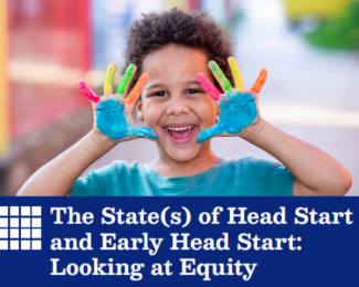 banner for the state(s) of head start and early head start: looking at equity